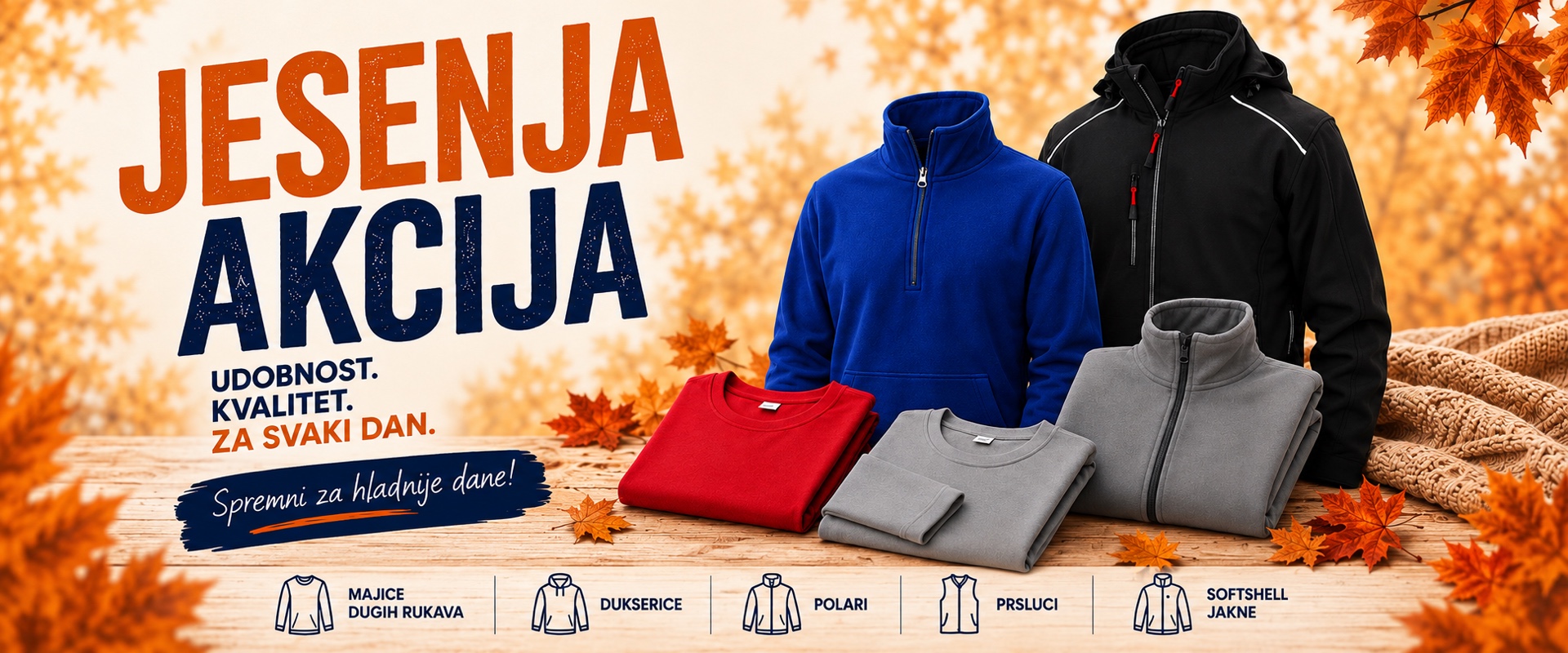 Jesenja akcija — majice dugih rukava, dukserice, polari, prsluci i softshell jakne