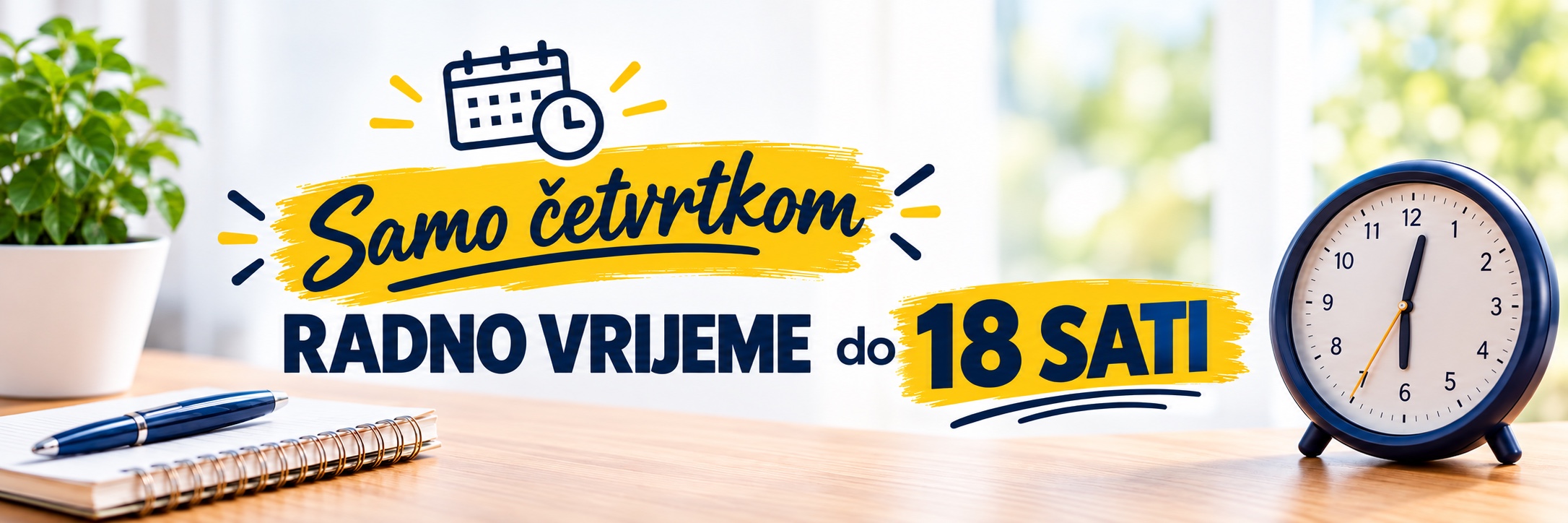 Samo četvrtkom — radno vrijeme do 18 sati.